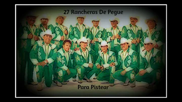 Grupo Laberinto - Mix 27 Rancheras de Pegue