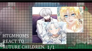 《How to get my husband on my side react to their future children》《Part 1/3》