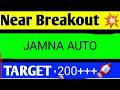 JAMNA AUTO SHARE LATEST NEWS TODAY/JAMNA AUTO SHARE TARGET/JAMNA AUTO SHARE ANALYSIS
