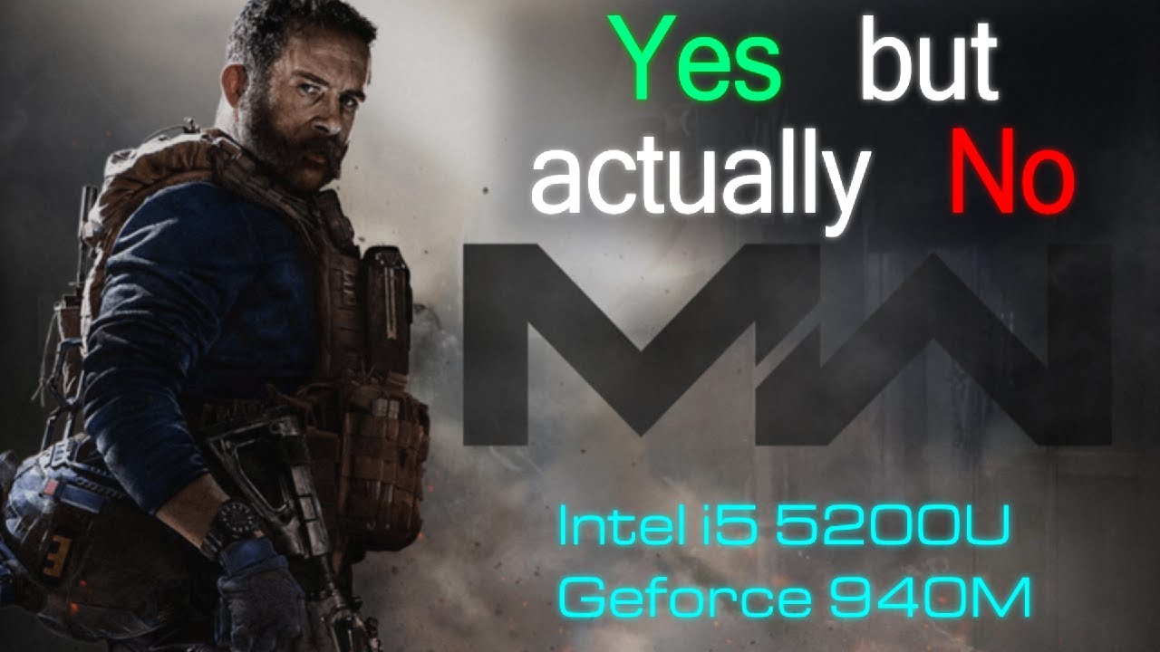 CoD Warzone Nvidia GeForce 940M | Intel i5 5200U