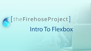 Intro to Flexbox