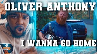 (First Time Hearing) Oliver Anthony - I Wanna To Home (WHOA THESE LYRICS)
