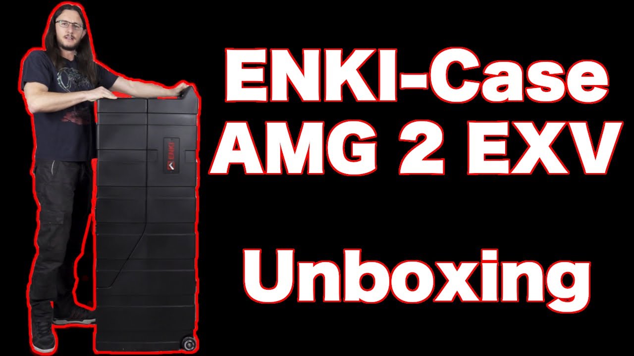 ENKI CASE AMG 2 EXV - Unboxing