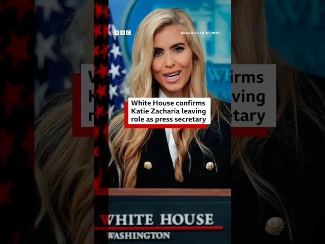 White House confirms Katie Zacharia is leaving role. #BBCNews