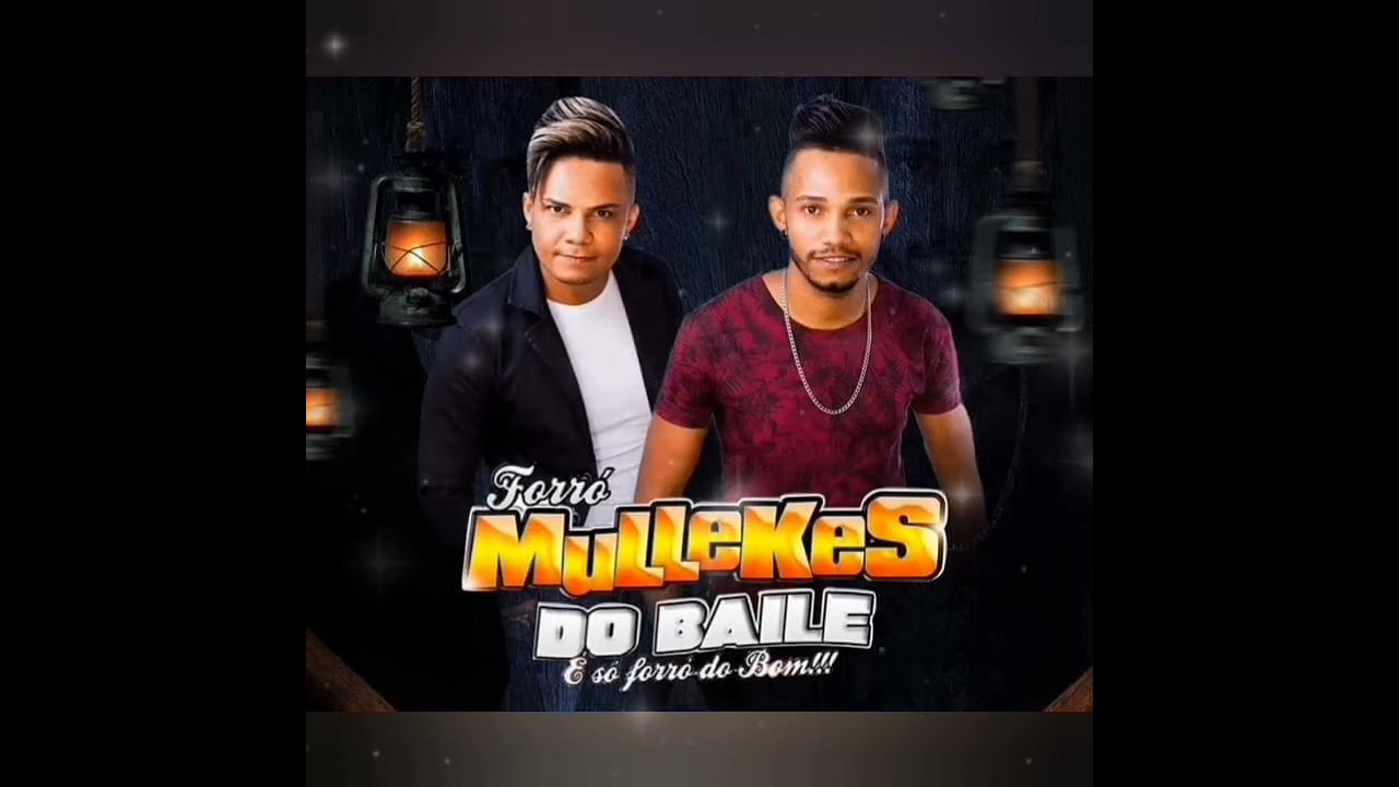 Forró Mullekes Do Baile - Só Forró Do Bom - Egoista - Nego Drama - Saudade - Fala Sério