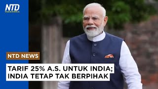 India Dikenai Tarif 25% oleh A.S. Namun Tetap Menolak Memihak
