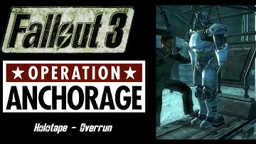 Fallout 3 - Operation Anchorage: Holotape - Overrun