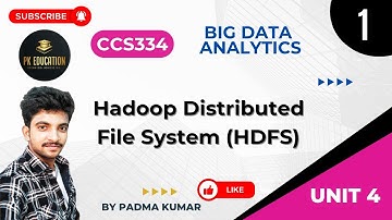 4.1 Hadoop Distributed File System (HDFS) | BDA | CCS334 | Anna university R2021 in Tamil