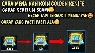 TUTORIAL CARA MENAIKAN KOIN DI APLIKASI GOLDEN KNIFE | GAME PENGHASIL UANG 2022 screenshot 3