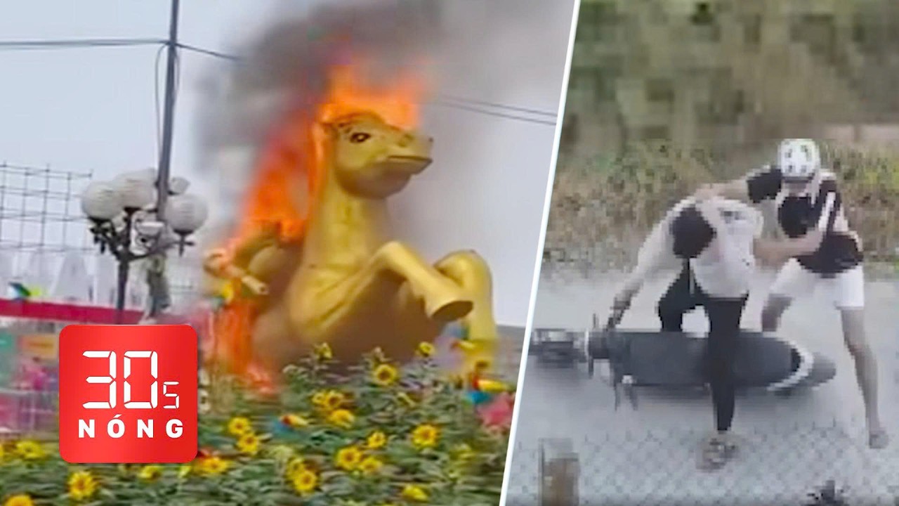 Bản tin 30s Nóng: Linh vật ngựa ở Thái Nguyên bị cháy rụi; Một nam sinh bị đánh sau va quẹt xe