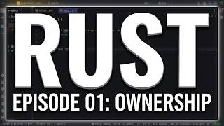 Practical Rust for Beginners - Ep 1 - Ownership, Borrowing, Results and Options