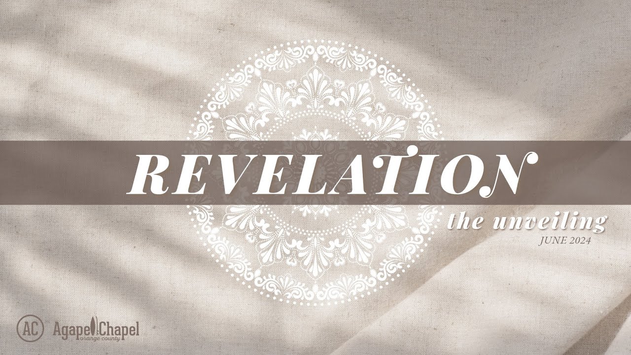 The Unveiling: Part 1 | Revelation 1
