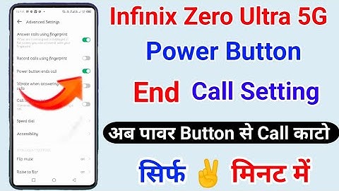Infinix Zero Ultra Power Button Se Call End Kaise Kare ।। How To End Call On Power Button