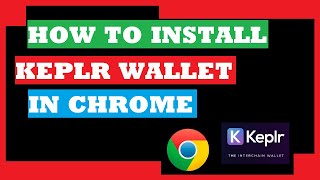 how to install keplr wallet in google chrome