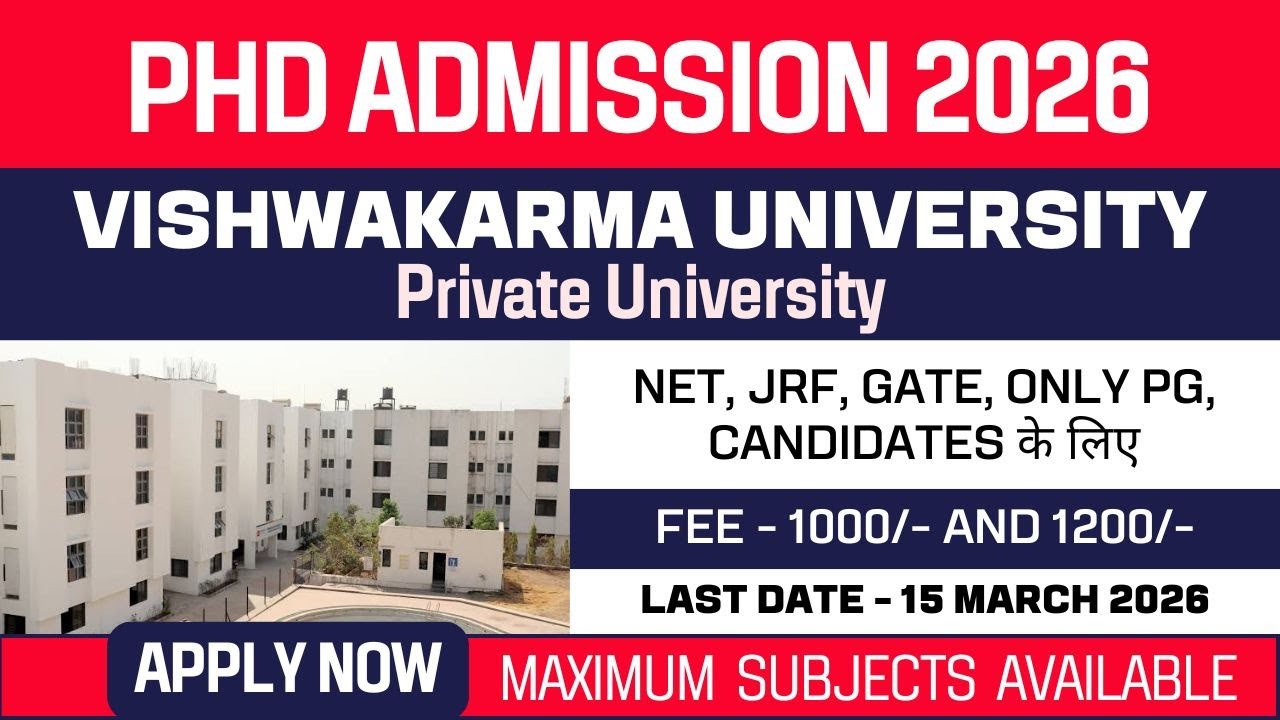 New PhD Admission 2026 | Vishwakarma University | Private University | Apply Now