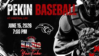 Pekin Baseball at Central Lee: June 15, 2026