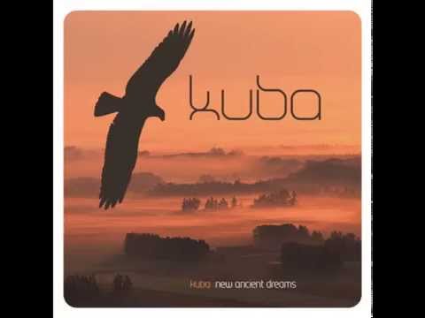 KUBA - New Ancient Dreams (50 Minute mix)