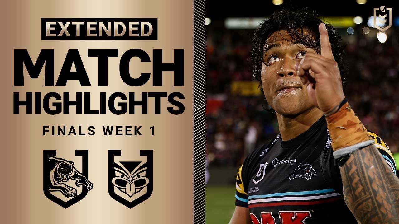 NRL 2023 Penrith Panthers v New Zealand Warriors Extended Match Highlights, Finals Week 1