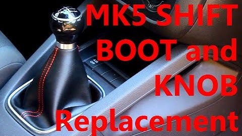 MK5 VW - Changing The Shift Knob and Boot