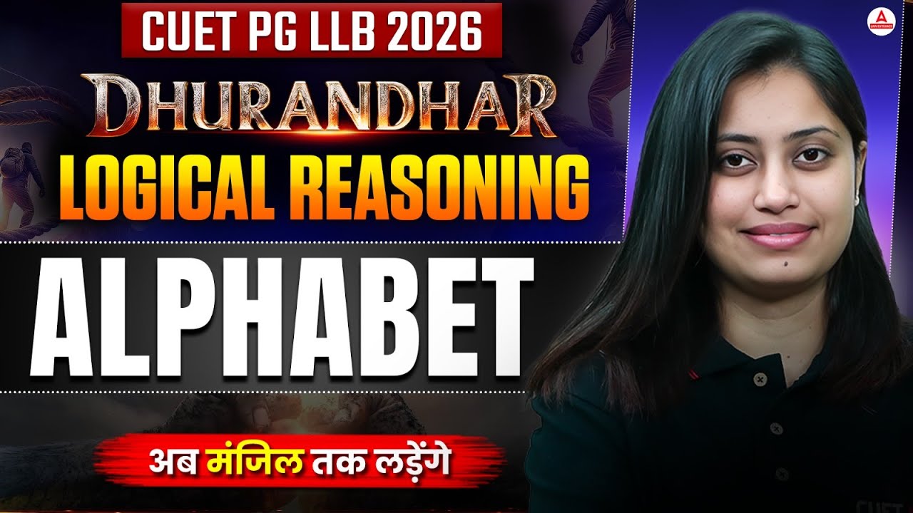 CUET PG LLB And MH CET LAW 2026 | Logical Reasoning Alphabet ...