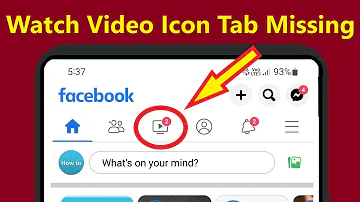 Fix Facebook Watch Video Icon Tab Missing or Not Showing!! - Howtosolveit