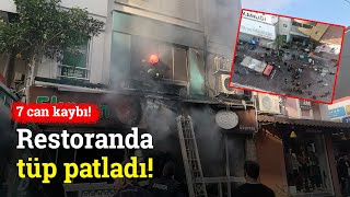 Aydında Bir Restoranda Patlama 7 Kişi Hayatını Kaybetti
