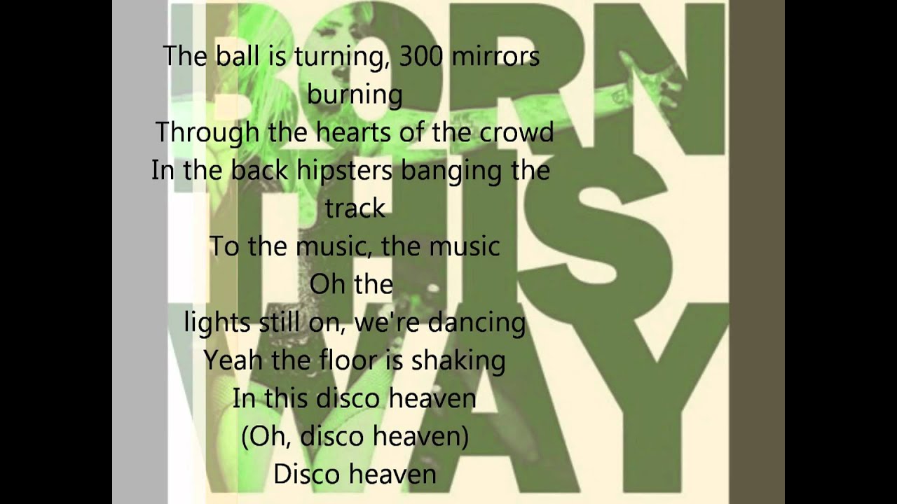 Lady Gaga Disco Heaven LYRICS ON SCREEN! YouTube