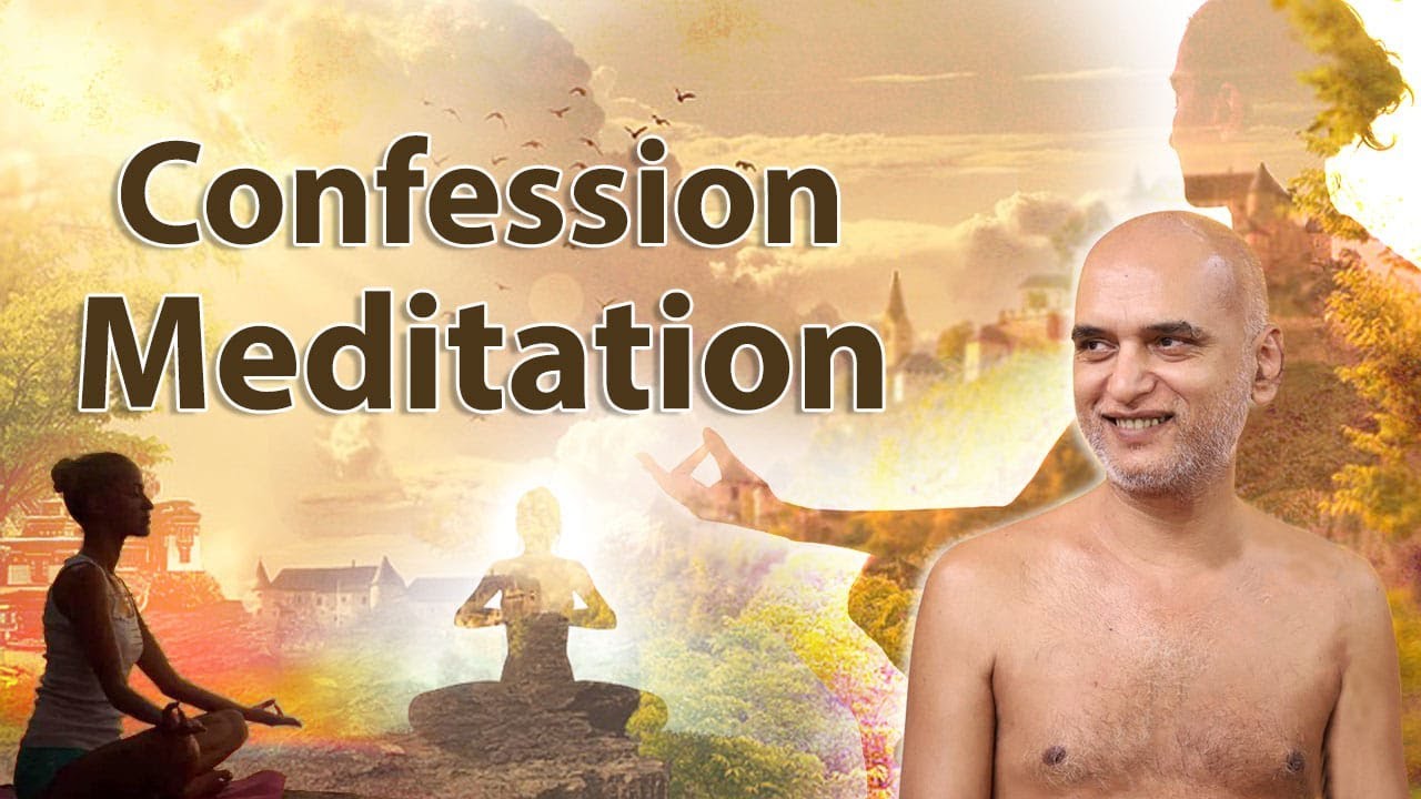 उत्तम तप धर्म | Confession Meditation ध्यान | Daslakshan Day 7 | Veersagar Ji