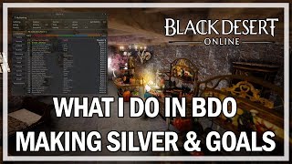 Black Desert Online - Making Silver & 2018 Progression Goals with Jonlaw screenshot 2