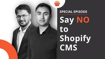 Limitations of Shopify CMS platform and how to overcome them
