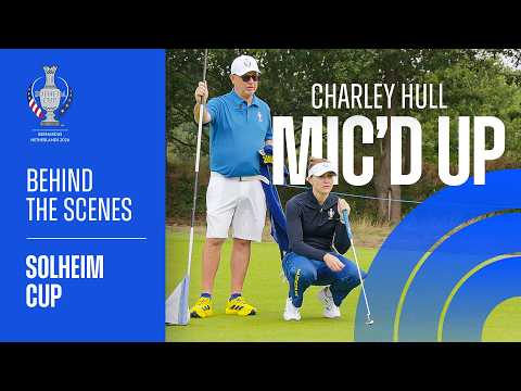 Charley Hull Mic'd up at the Solheim Cup