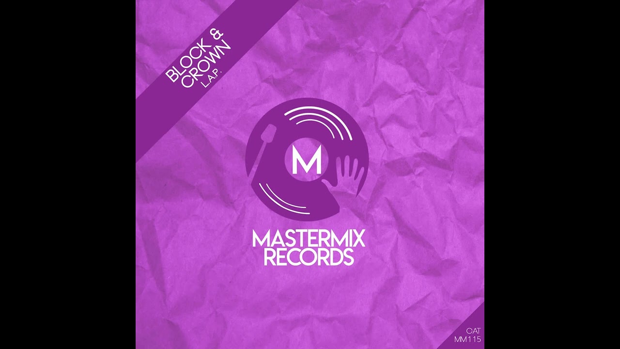 Mira Block & Crown - L.A.P. (Original Mix) en YouTube Mira Block & Crown - L.A.P. (Original Mix) en YouTube