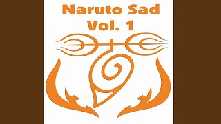 Sadness and Sorrow (From 'Naruto')