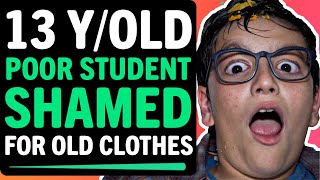 13 Year Old Poor Student Shamed For Old Clothes By School Bullies, What Happens Next Is Shocking