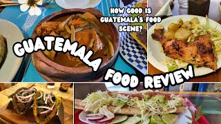 Guatemala Food Review We review restaurants in Antigua and Guatemala City How good is food here