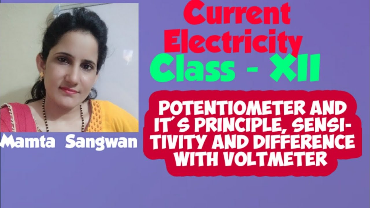 class 12th /Physics/ Current electricity / potentiometer and it's