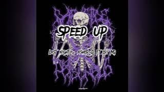 Last Night _ Asher D FT Bii