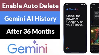 How to Auto Delete Google Gemini Apps Activity After 36 Months