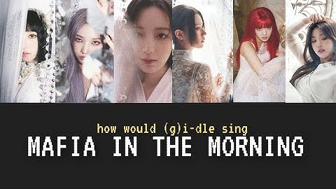 how would (g)i-dle sing itzy 