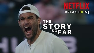 Break Point Part 1 Official Recap | Netflix