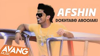Afshin - Dokhtare Aroosaki OFFICIAL VIDEO | افشین - دختر عروسکی