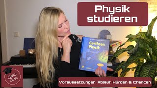 Das Physikstudium: Darum solltest DU (kein) Physik studieren. Voraussetzungen, Ablauf, Hürden.