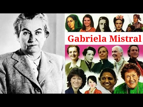 Gabriela Mistral کی سوانح عمری - شاعر، نسائی، نوبل انعام یافتہ | عظیم عورت کی سوانح عمری | LUI |