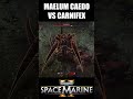 Maelum caedo vs Carnifex Boss #spacemarine2 #warhammer40k #gaming