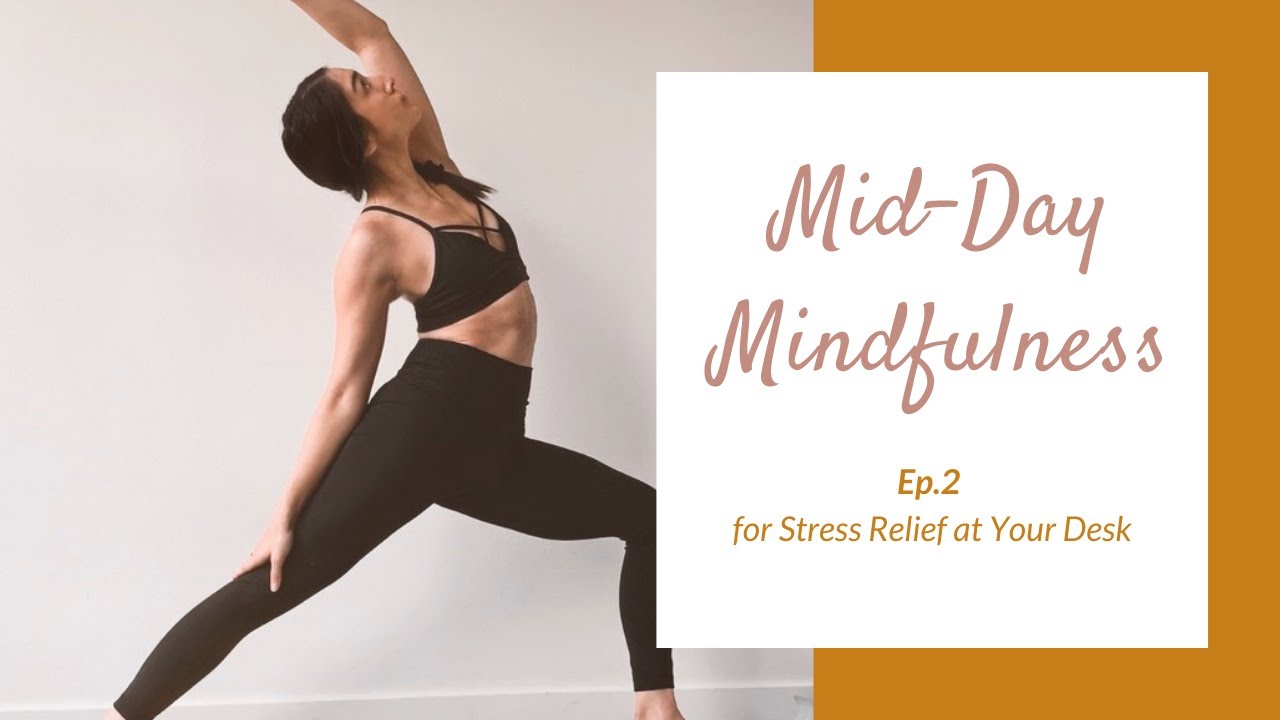 Midday Mindfulness EP.2