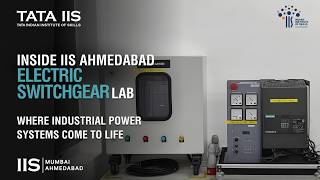 Inside Electrical Switchgear Lab at IIS Ahmedabad, where industrial power systems come to life.