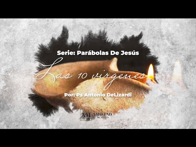 Las 10 Virgenes por Antonio DeLizardi