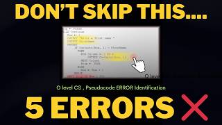 Find the 5 Errors! 🔥 CAIE O Level CS 2025 P2 Pseudocode Solution (Step-by-Step)