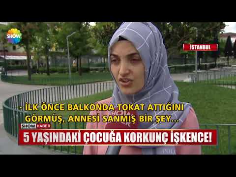 5 yaşındaki çocuğa korkunç işkence!