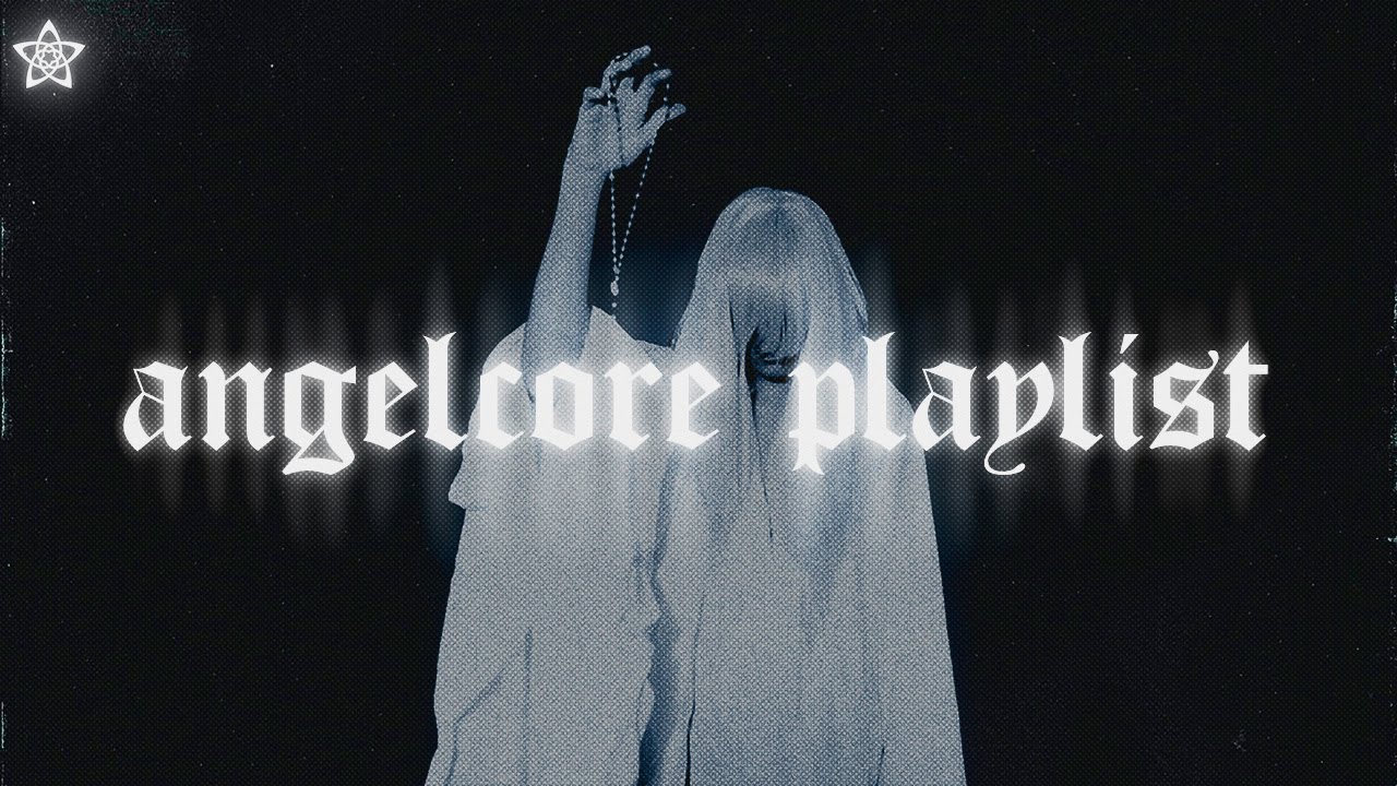ANGELCORE PLAYLIST vol. 1 / DJ Anemia & crier